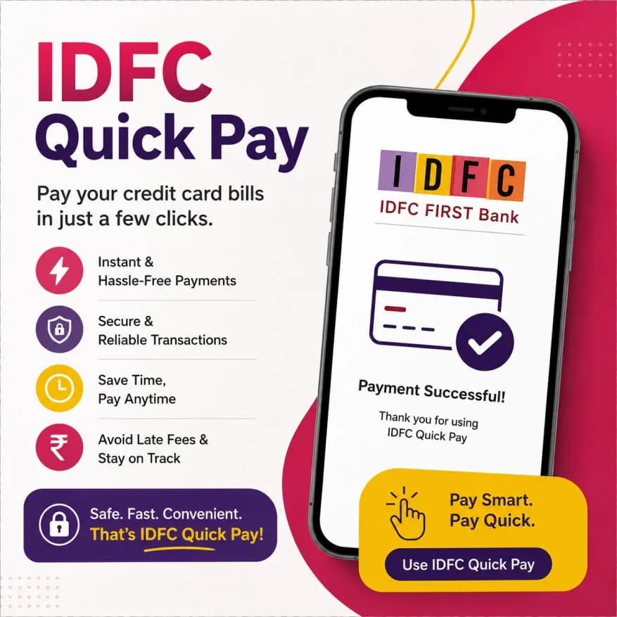 Convenient Payment Solution Available Via IDFC Quick Pay