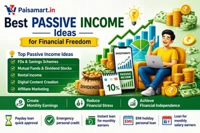 Best Passive Income Ideas For Financial Freedom | Paisamart