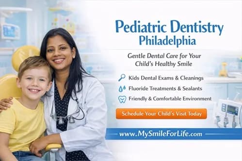 Trusted Pediatric Dentistry Philadelphia