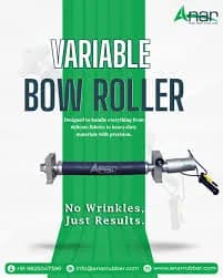 Trusted Variable Bow Rollers for Smooth, Wrinkle-Free Processing | Anar Rub Tech