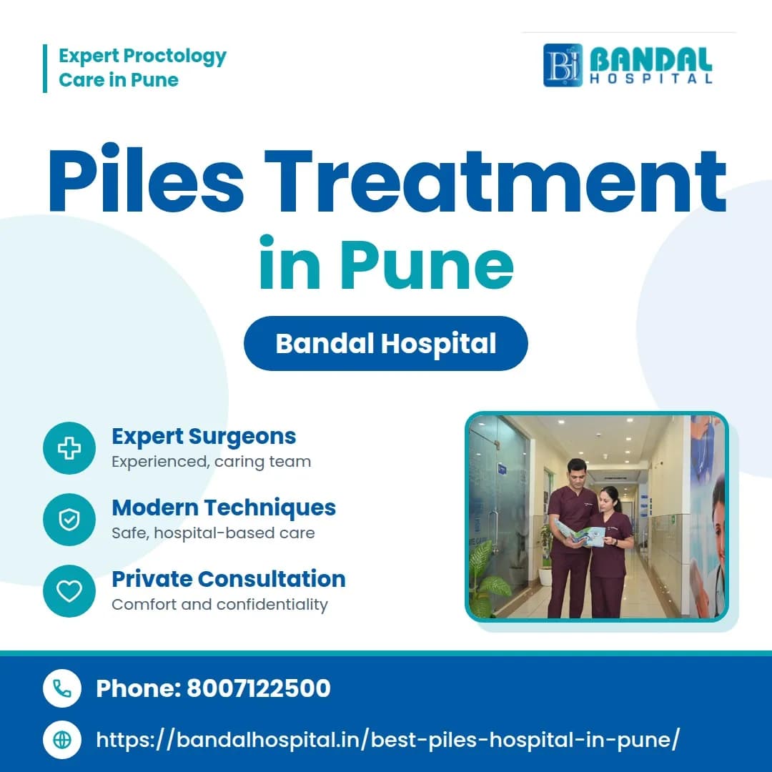 Piles Treatment in Pune-Bandal Hospital