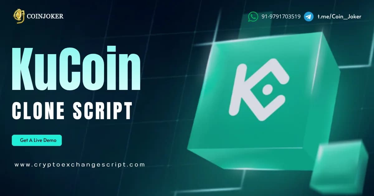 Build a High Performance Crypto Exchange Ecosystem with KuCoin Clone Script