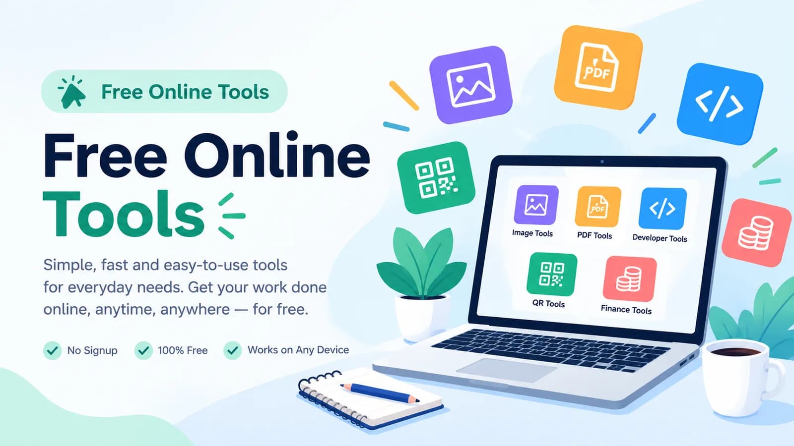 Free Online Tools to Make Everyday Work Easier