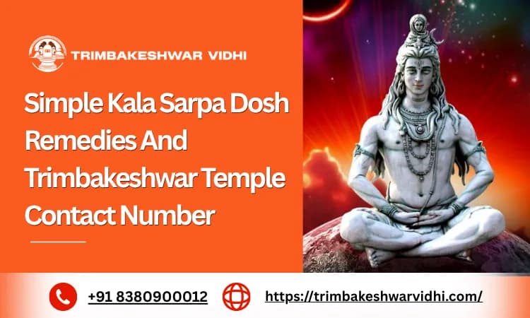 Simple Kala Sarpa Dosh Remedies And Trimbakeshwar Temple Contact Number 