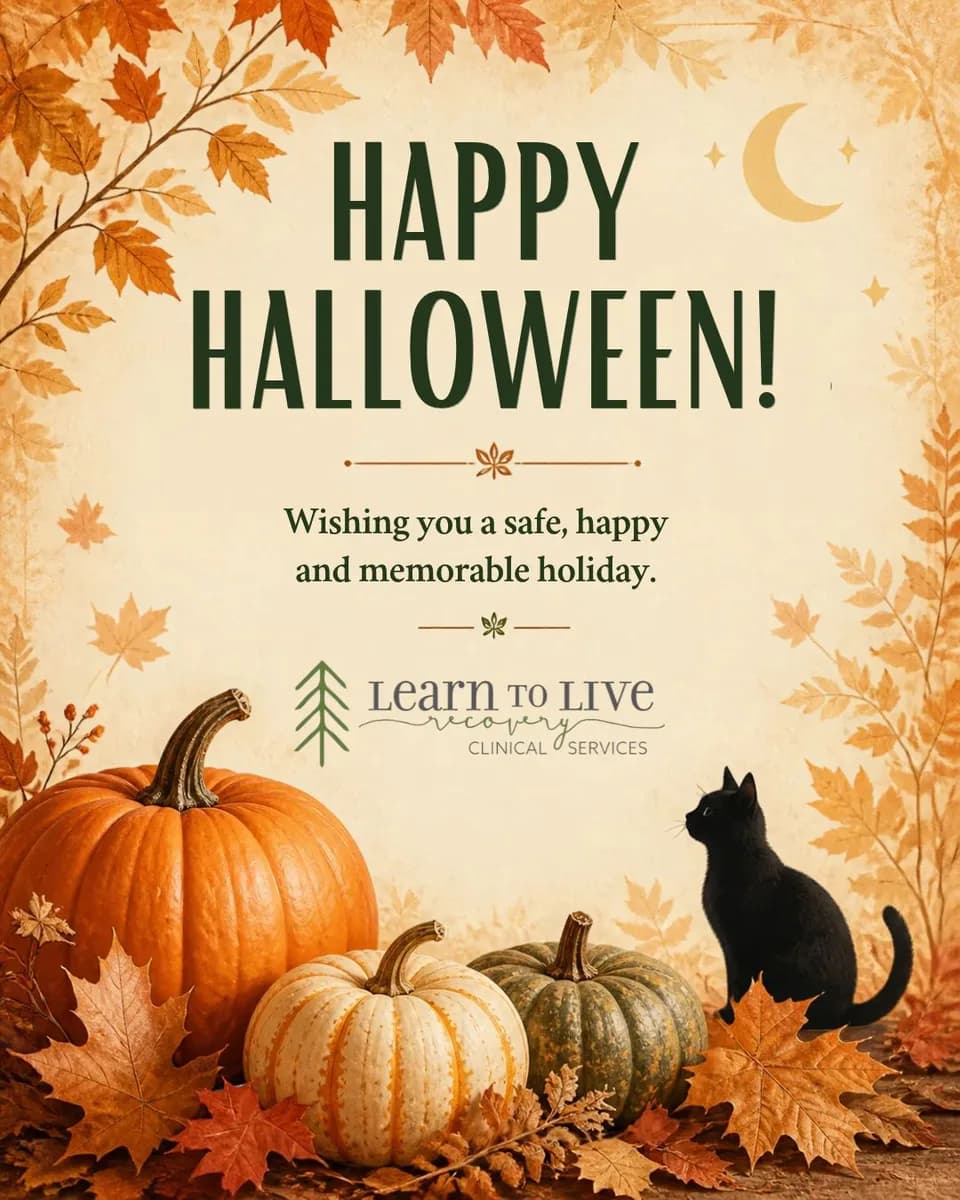 🎃 Wishing everyone a safe and Happy Halloween from Learn to Live Clinical Services! 👻