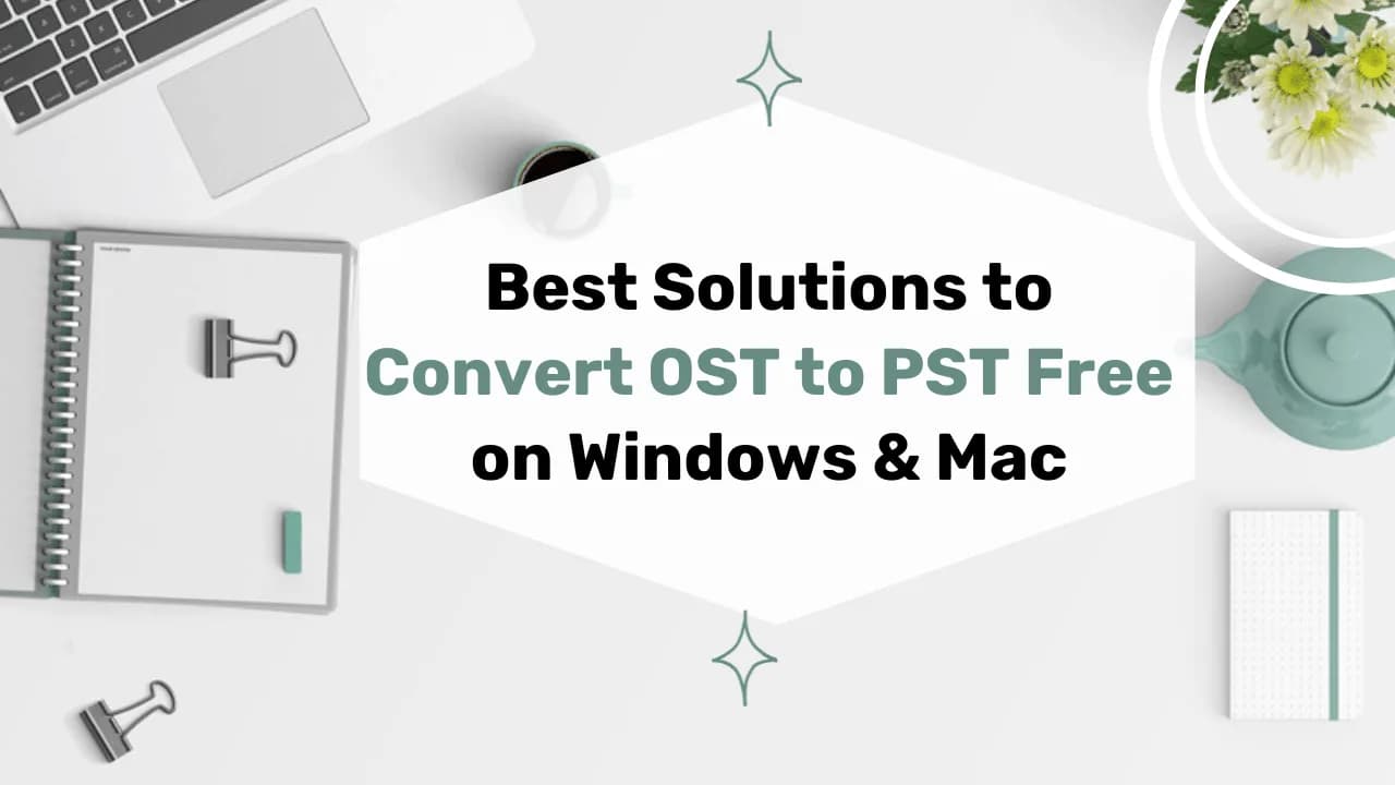 Microsoft OST to PST Converter – Fast & Secure Outlook Email Recovery
