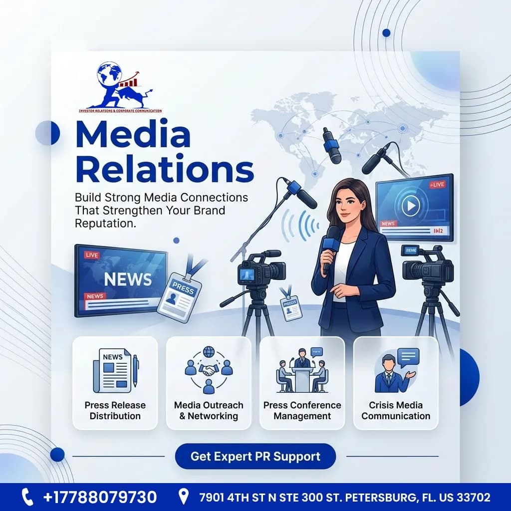 Media Relations Services for Strong Brand Visibility, & Effective Press Coverage