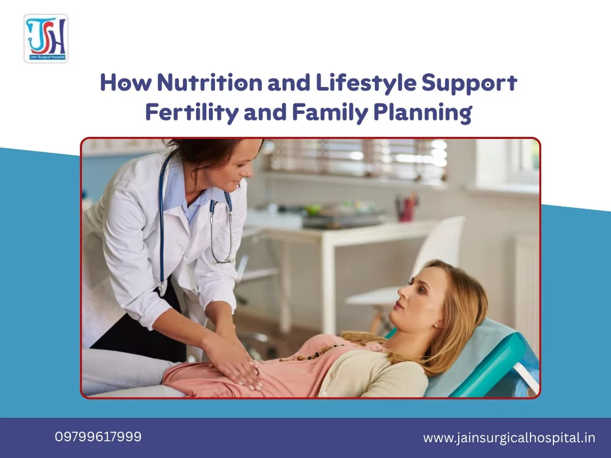 How Nutrition and Lifestyle Support Fertility and Family Planning