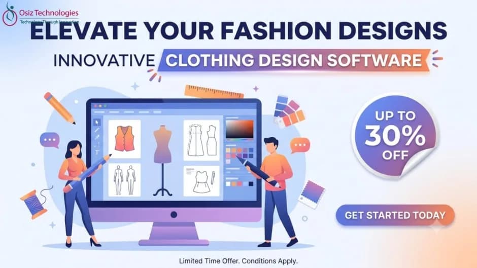 Digitize Your Fashion Business Today! - Get Flat 30% OFF on clothing Design Software Development 