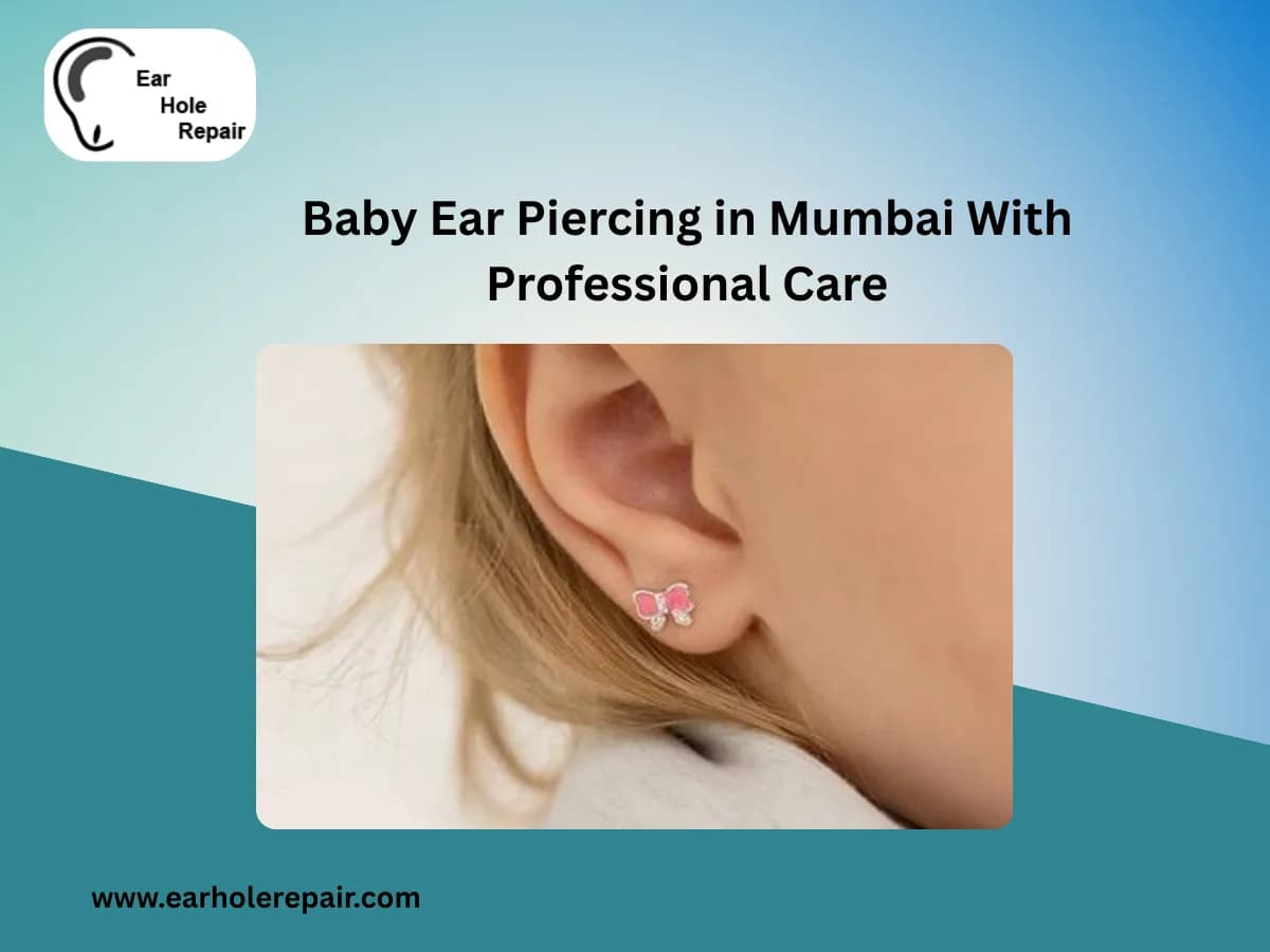Baby Ear Piercing in Mumbai With Professional Care