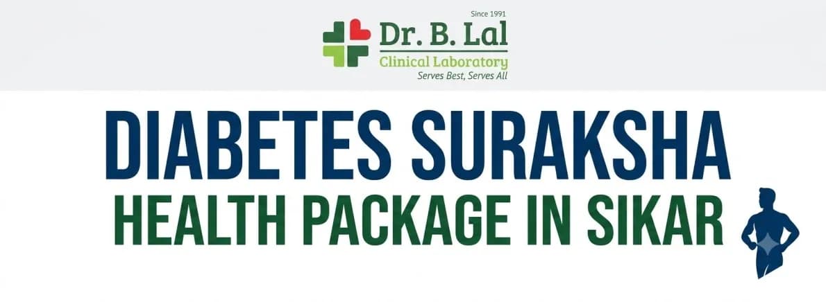 Book Diabetes Suraksha Health Package Online in Sikar | Simple, Fast & Reliable