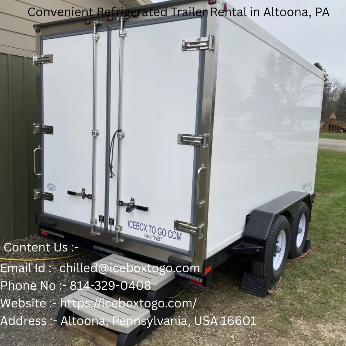 Rental Refrigerated Trailer Altoona PA for Reliable Cold Storage