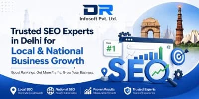 Trusted SEO Experts in Delhi for Local & National Business Growth