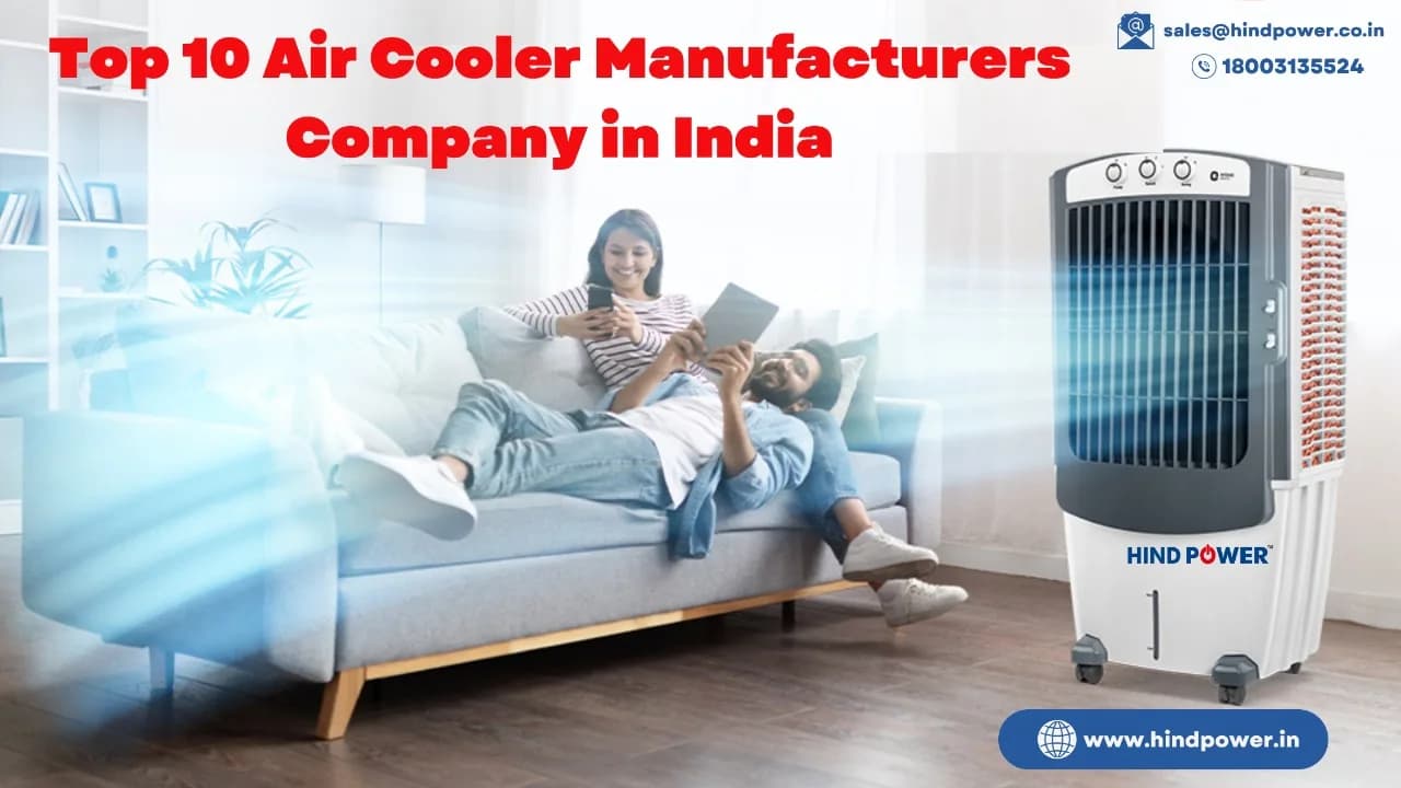 Top Air Cooler Manufacturers | HIND POWER 