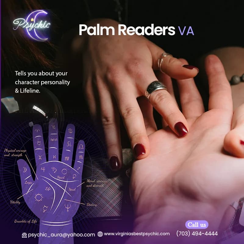 Choose Us To Get The Best Guidance About Your Life From The Best Palm Readers In VA