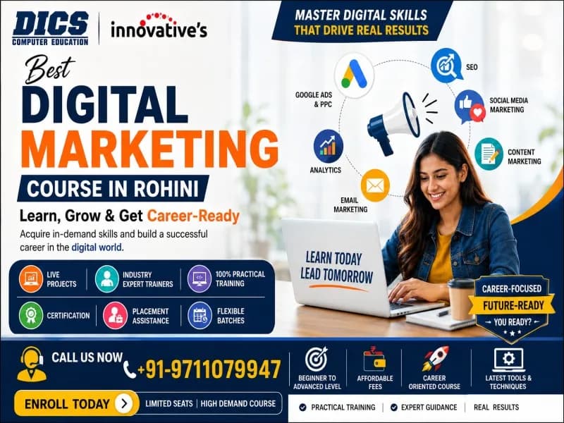 Best Digital Marketing Course in Rohini – Learn, Grow & Get Career-Ready