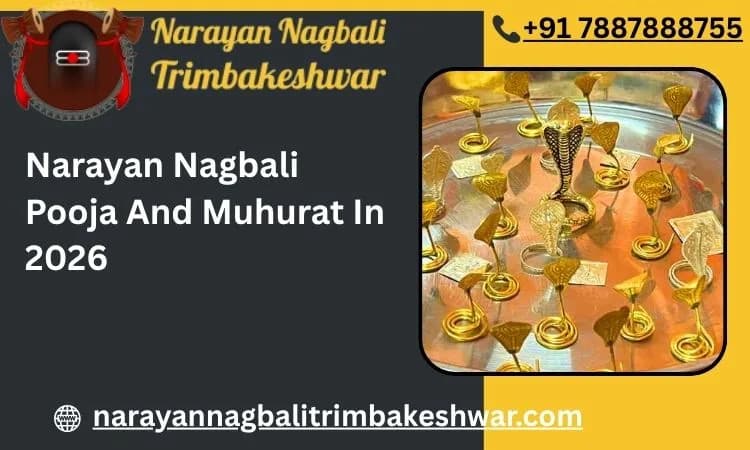 Narayan Nagbali Pooja And Muhurat In 2026