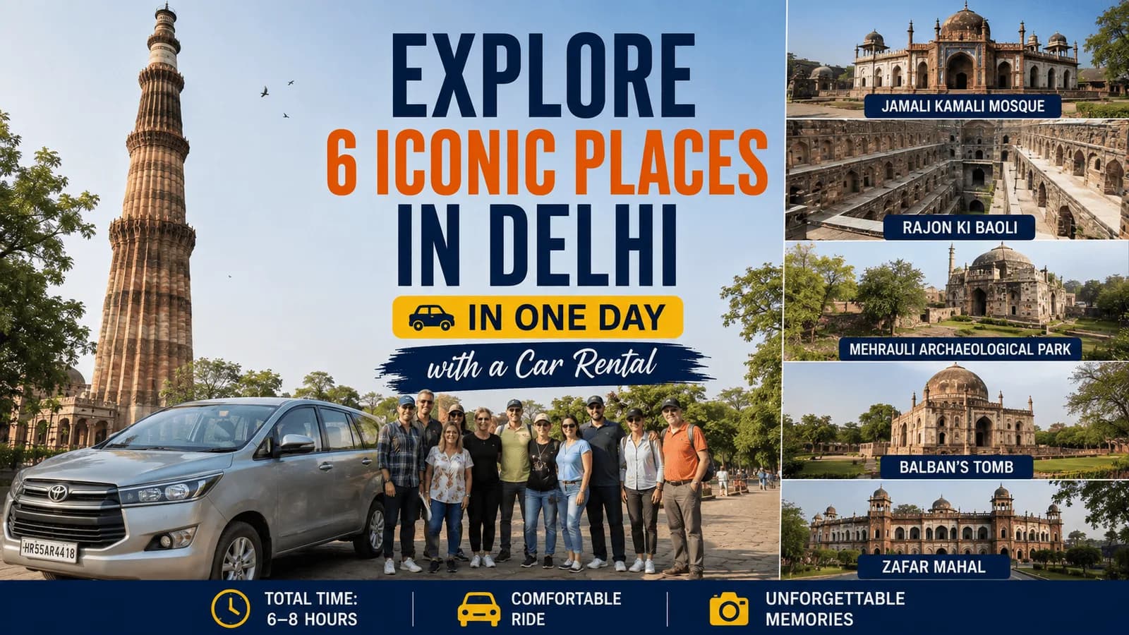 Explore 6 Iconic Places in Delhi