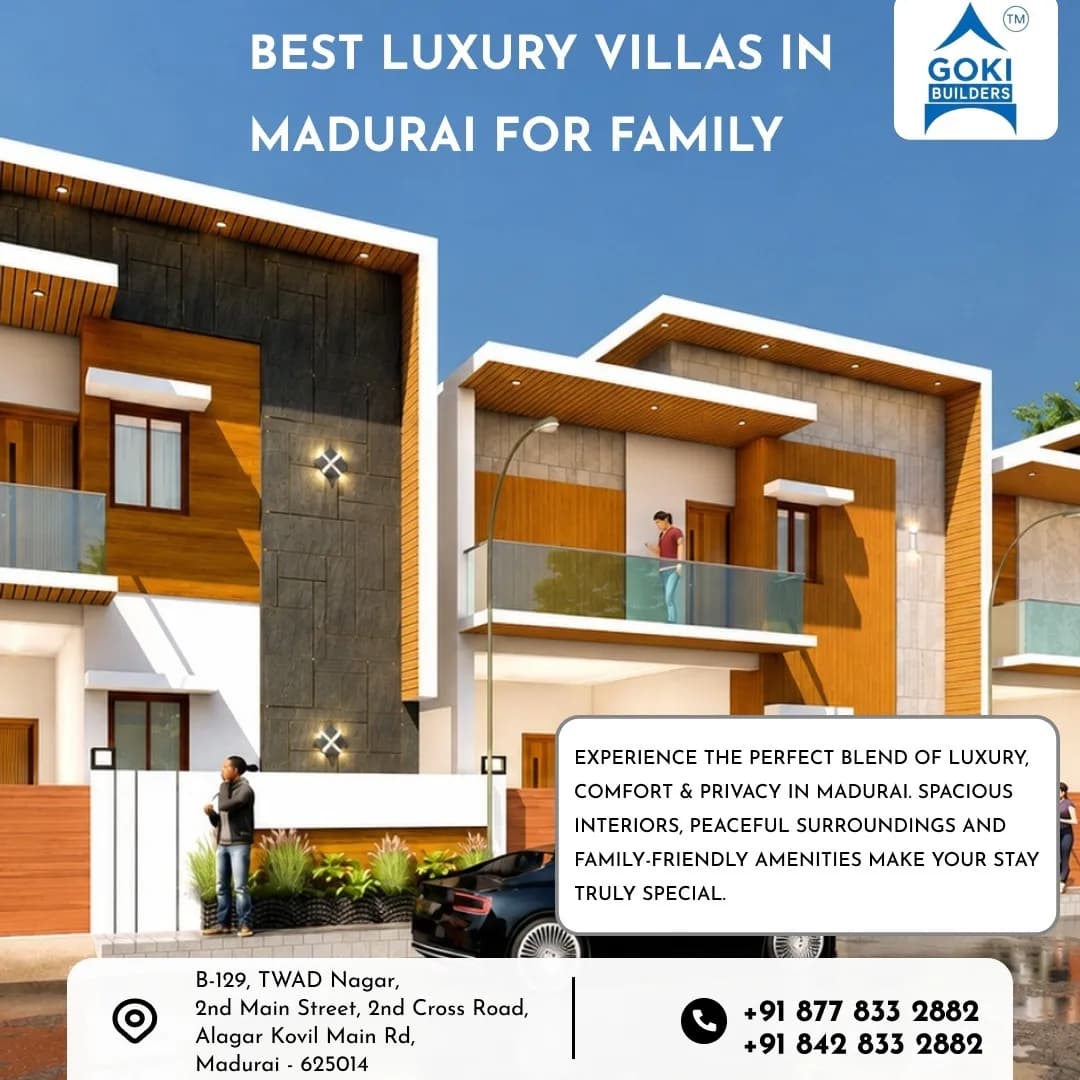 Best Luxury Villas in Madurai for Family: A Guide to Choosing Your Ideal Home
