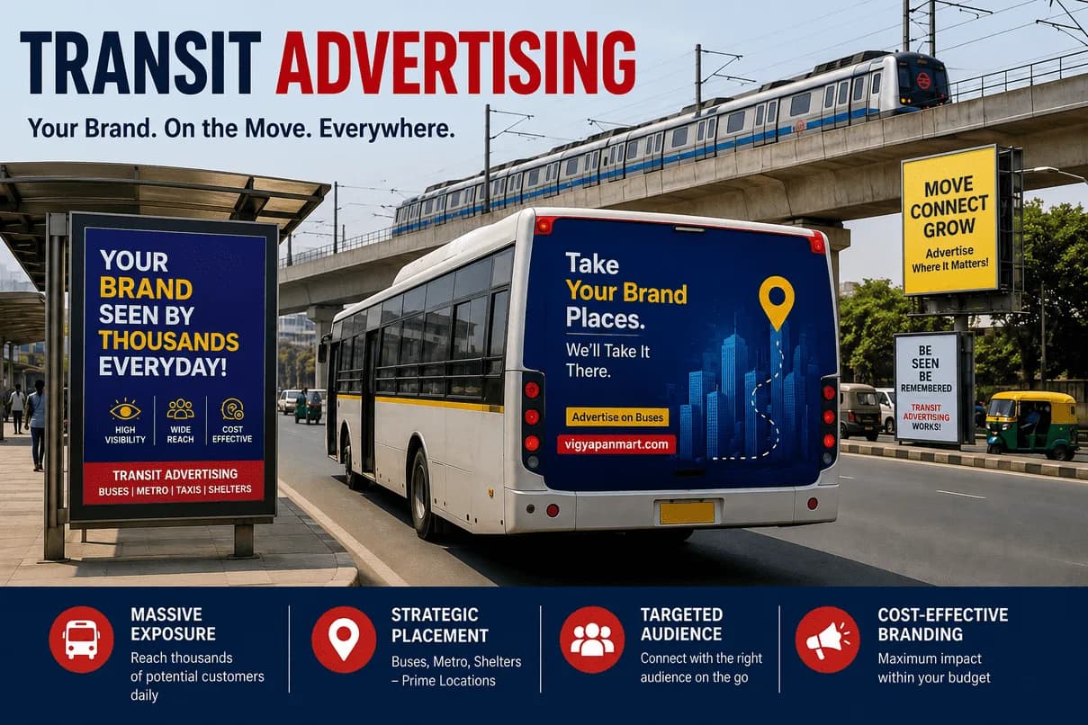Transit Advertising Services in India: Reach Your Audience on the Move