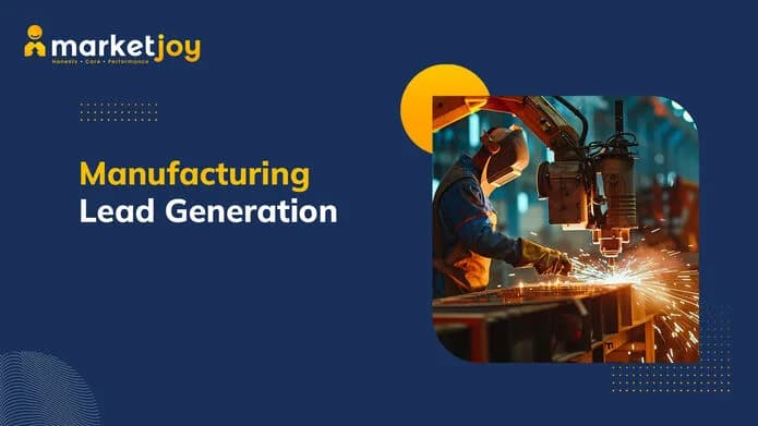 Manufacturing Lead Generation for Predictable Sales Growth