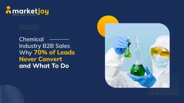 Chemical Industry B2B Sales: Why 70% of Leads Never Convert