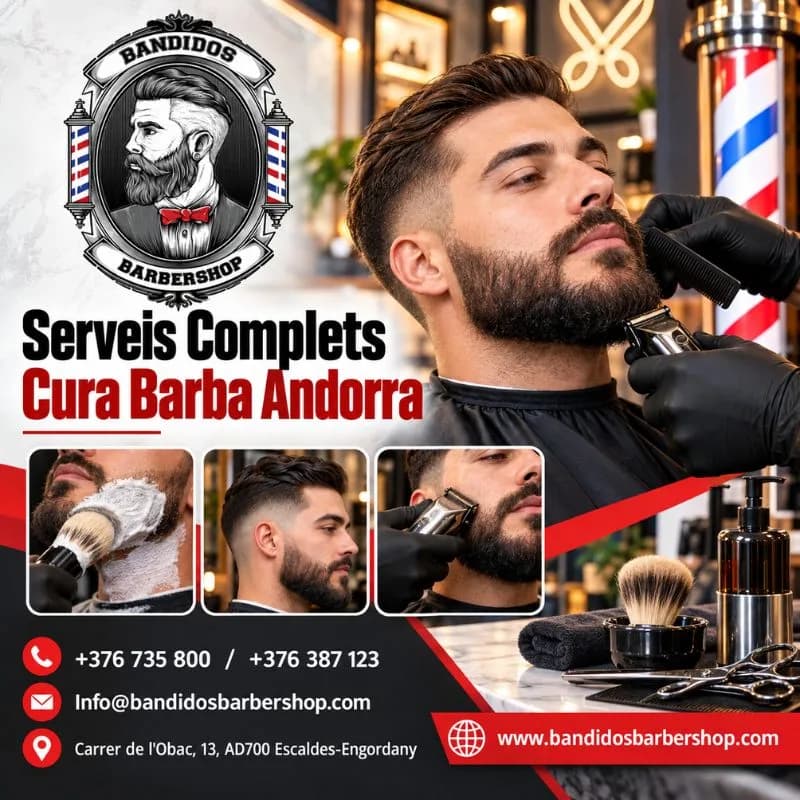 Serveis Complets Cura Barba Andorra para un Estilo Impecable
