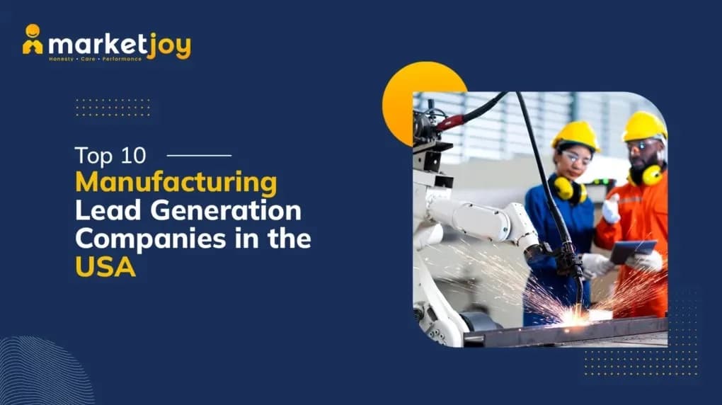 Manufacturing Leads Generation Services to Reach Decision-Makers and Increase Quote Requests