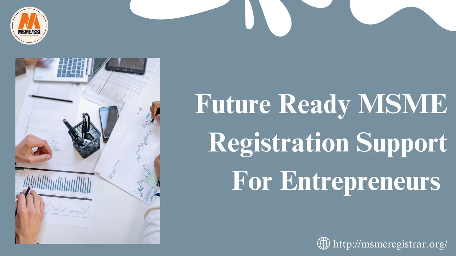 Future Ready MSME Registration Support For Entrepreneurs