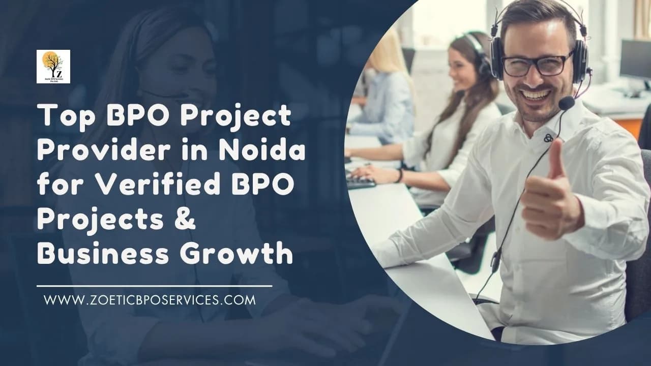 Top BPO Project Provider in Noida for Verified BPO Projects & Business Growth