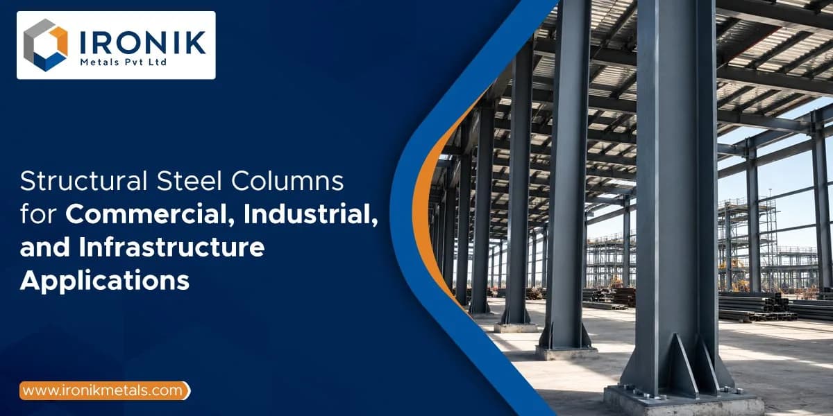 Structural steel columns supplier in India | ironikmetals