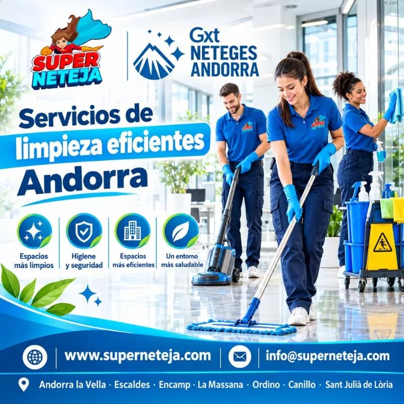 Servicios de Limpieza Eficientes Andorra para Hogares y Empresas