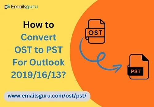 EmailsGuru OST to PST Converter