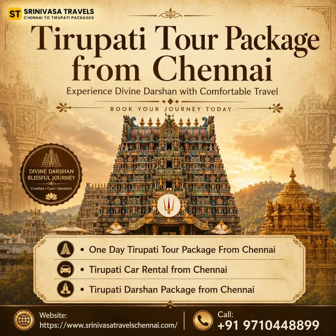 Tirupati Tour Package From Chennai  A Comfortable Spiritual Journey