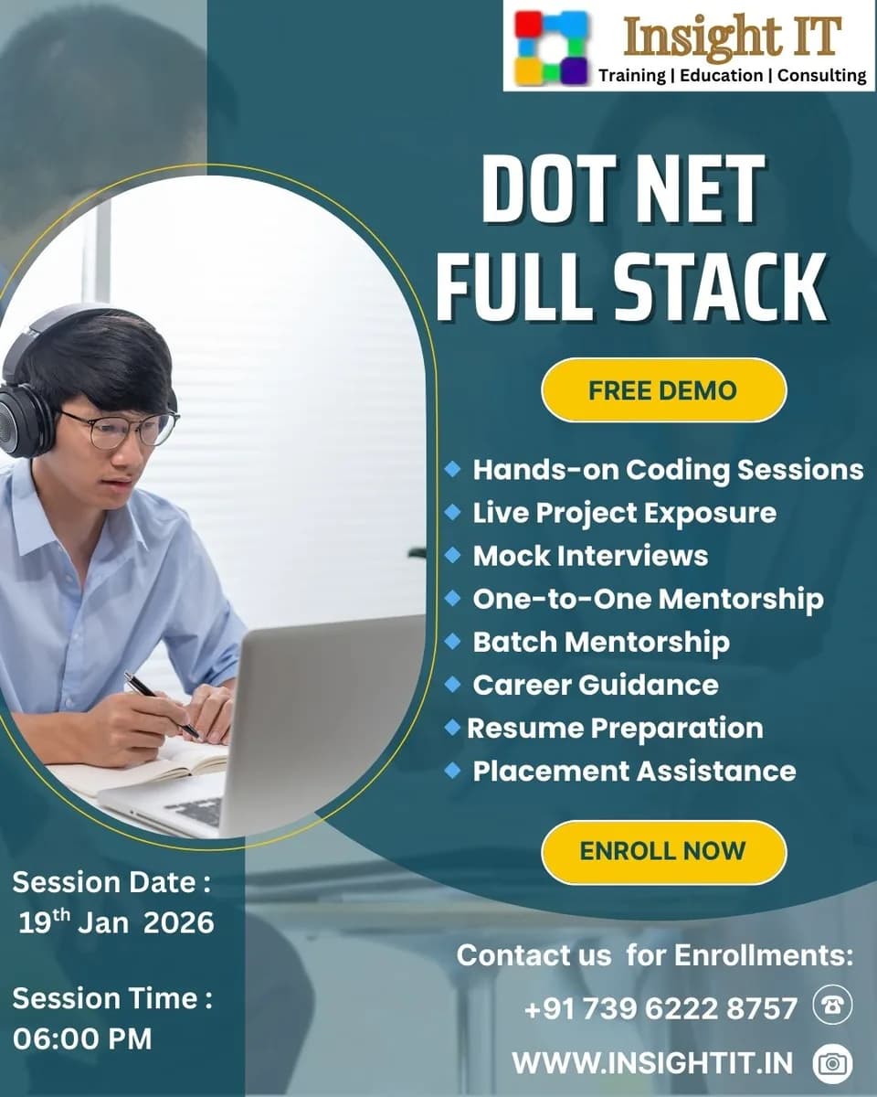 Dot NET Full Stack Training in Hyderabad at Insight IT Training Institute.
