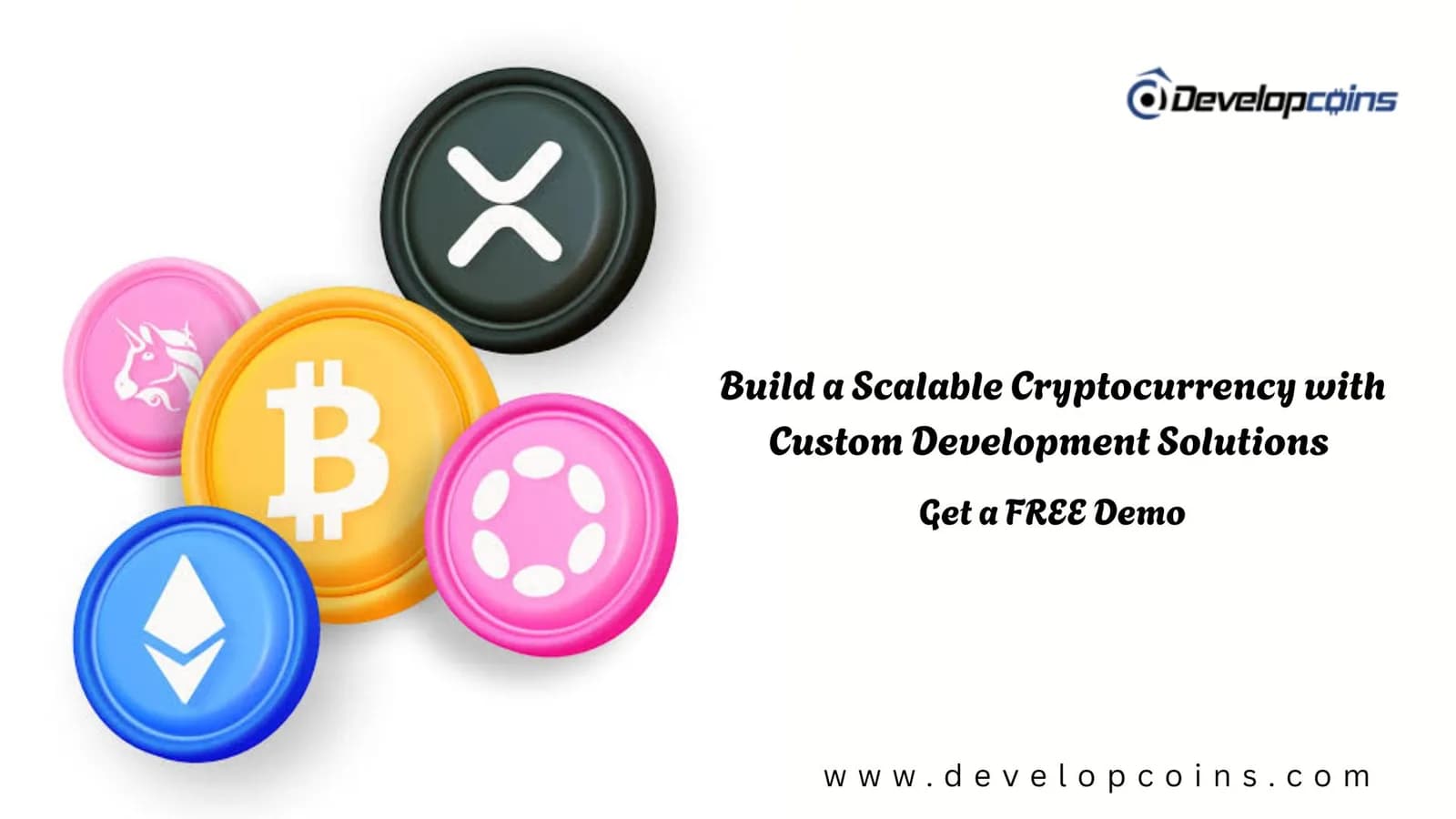 Build a Scalable Cryptocurrency with Custom Development Solutions – Get Your FREE Demo Today