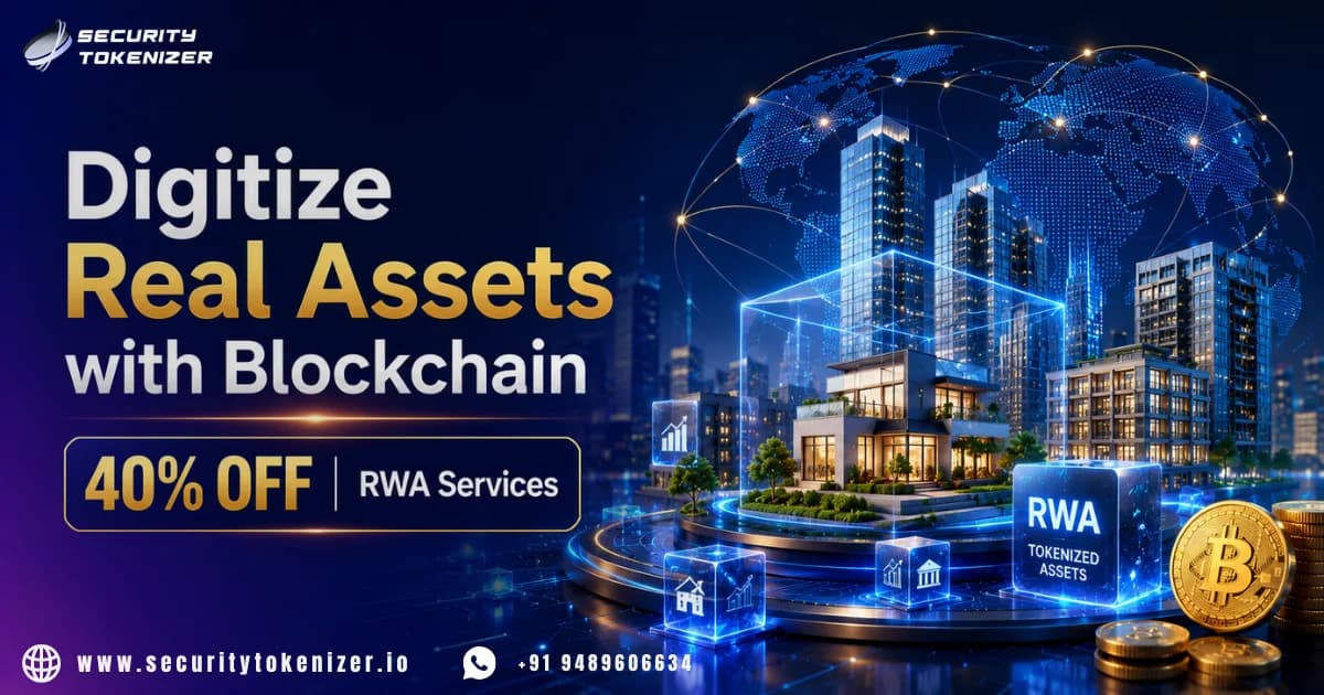 Digitize Real Assets with Blockchain – 40% OFF RWA Services