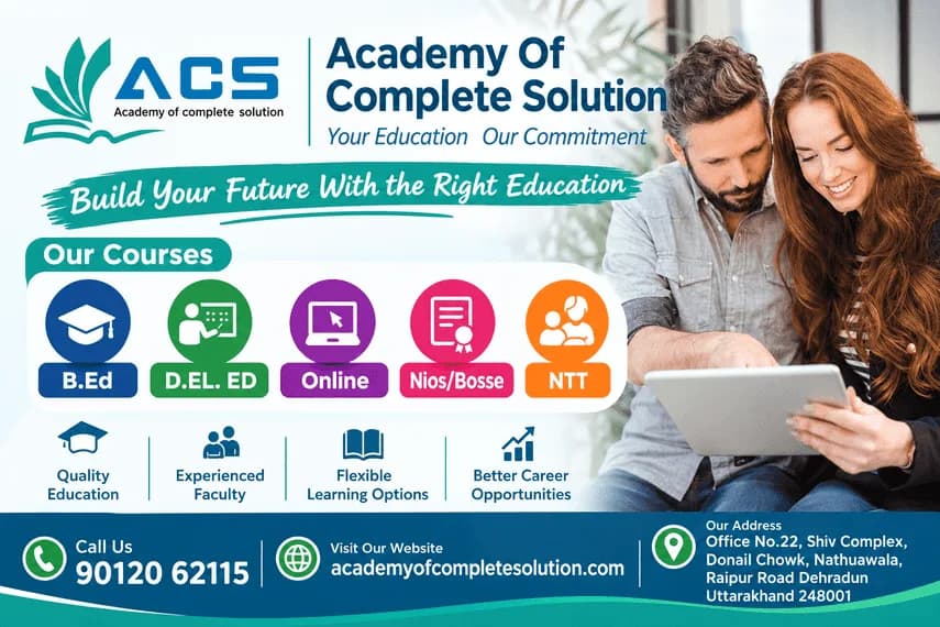 B.Ed College Near Me in Dehradun | Courses, Fees & Admission