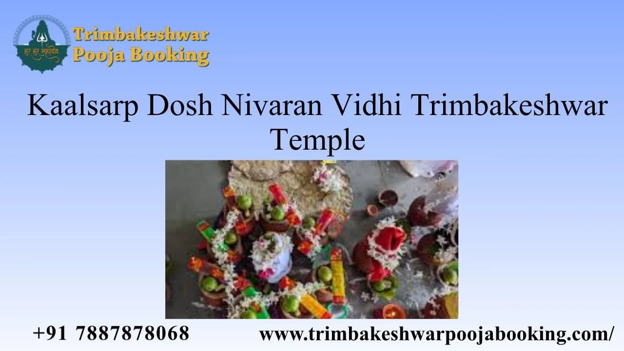 Kaalsarp Dosh Nivaran Vidhi Trimbakeshwar Temple