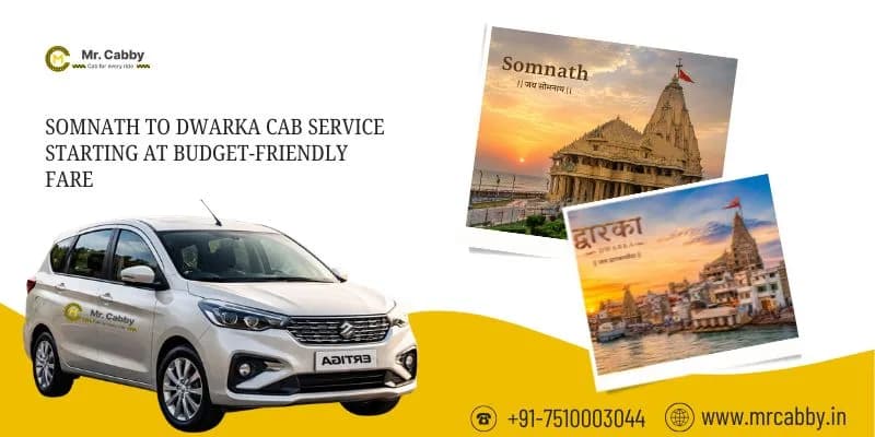 Budget-Friendly Somnath to Dwarka Cab Service