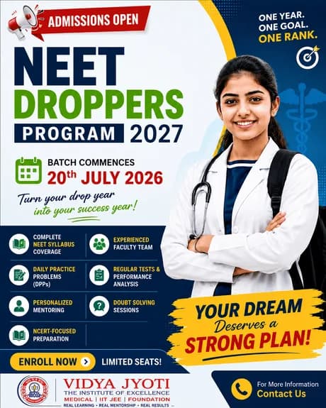 NEET Droppers Program 2027 – Admission Open | Vidya Jyoti The Institute of Excellence