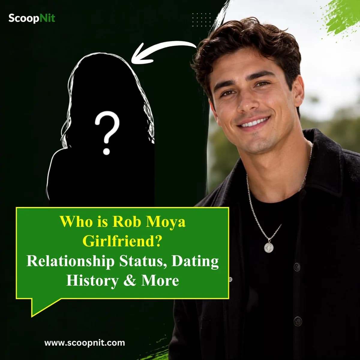 Who Is Rob Moya Dating? Latest Updates