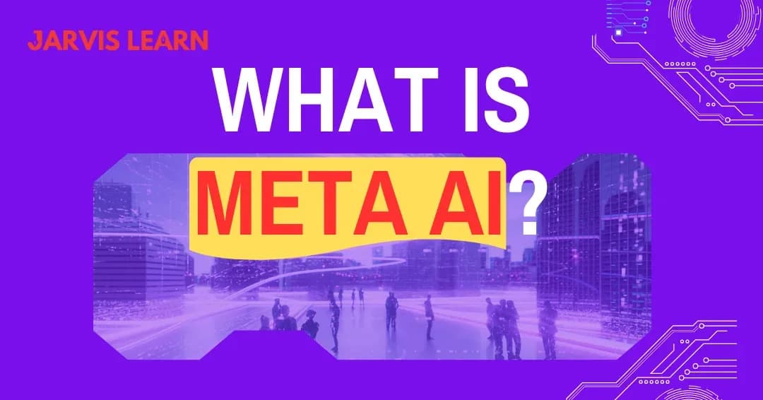 The Complete Guide to Meta AI in 2026