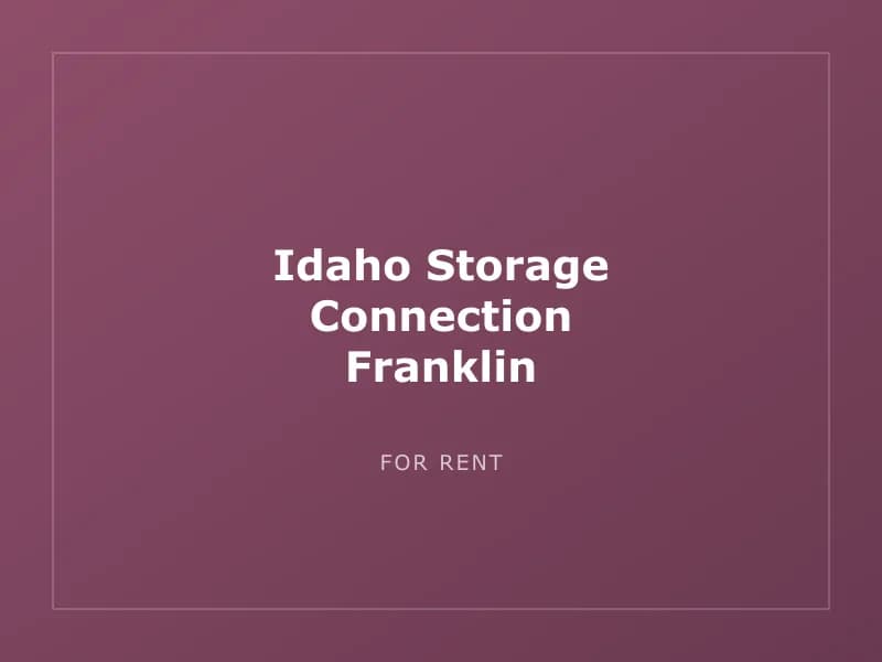 Idaho Storage Connection Franklin
