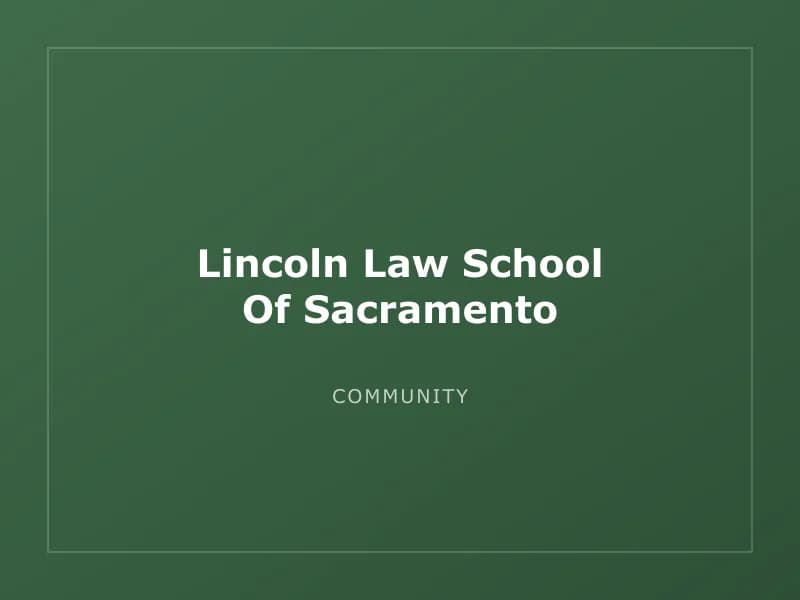Lincoln Law School Of Sacramento