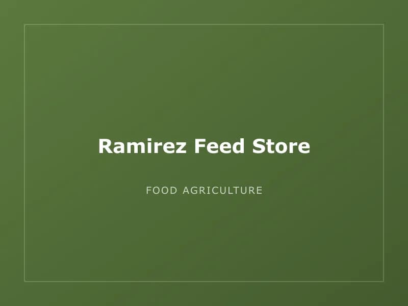 Ramirez Feed Store