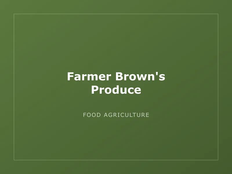 Farmer Brown's Produce