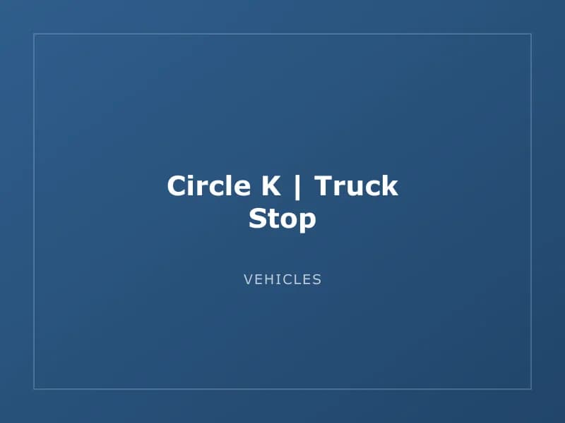 Circle K | Truck Stop