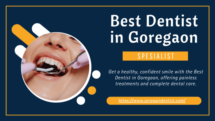 Best Dentist in Goregaon