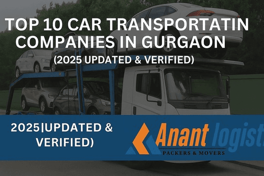 Best Car Transport Companies in Gurgaon | Safe & Affordable Service